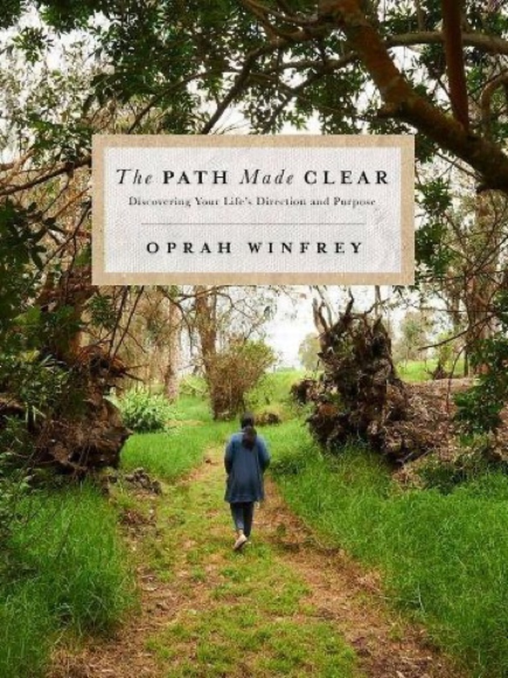 The Path Made Clear Hardcover Book
